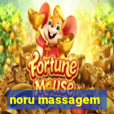 noru massagem